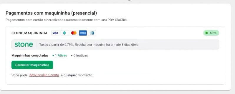 Bloco da maquininha após a conexão, com status Ativo, contagem de maquininhas conectadas, botão Gerenciar maquininhas e a opção de desvincular a conta.
